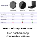 Robot hút bụi thông minh KAW – Công nghệ định vị LDS, lực hút 4000Pa, êm ái chỉ 55dB, đổ rác tự động, bản đồ trực tiếp.
