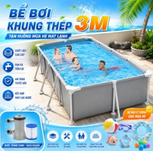 Bể bơi khung thép 3m – Lựa chọn hoàn hảo cho gia đình Việt